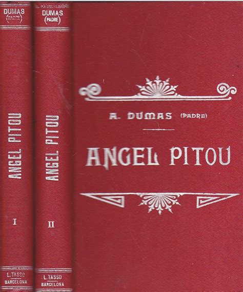 Angel Pitou 2 Tomos Obra Completa 1ªedicion En Esta Traducción