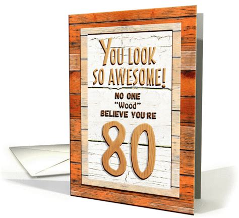 Happy 80th Birthday Humorous Tree Humor Wood Effect Funny Card