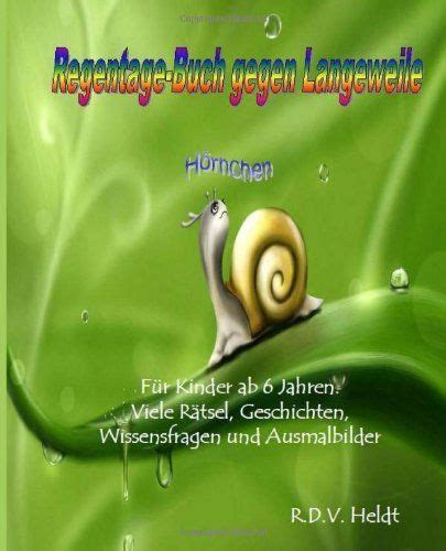Rätsel ab 6 jahren für werna. Regentage-Buch gegen Langeweile: Für Kinder ab 6 Jahren ...