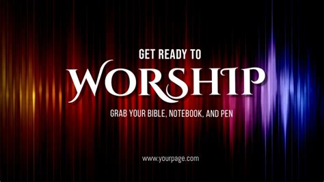 Copy Of Get Ready To Worship Postermywall