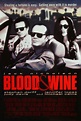 Blood & Wine (Sangre y vino) (1996) - FilmAffinity