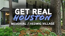 GET REAL HOUSTON: HEDWIG VILLAGE / MEMORIAL AREA - YouTube