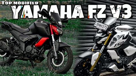 Yamaha Fz V3 Top Best Modified Collections Moto Mods Youtube