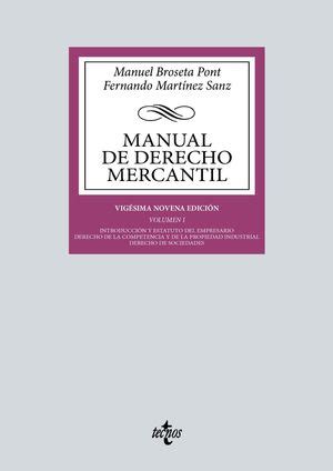 Manual De Derecho Mercantil Vol I Introducci N Y Estatuto Del