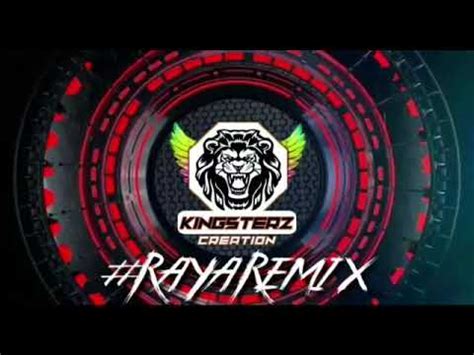 ★ this makes the music download process as comfortable as possible. Raya Remix - YouTube