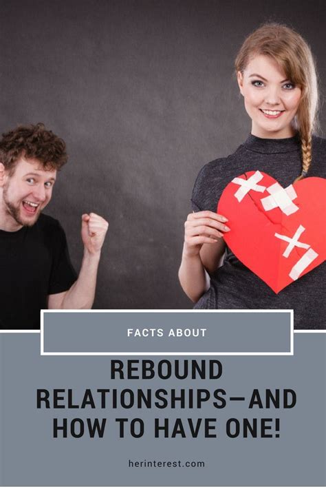 Facts About Rebound Relationships—and How To Have One Rebound Relationship Rebounding