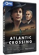 PBS | Atlantic Crossing 3 DVD Set for $10 per month