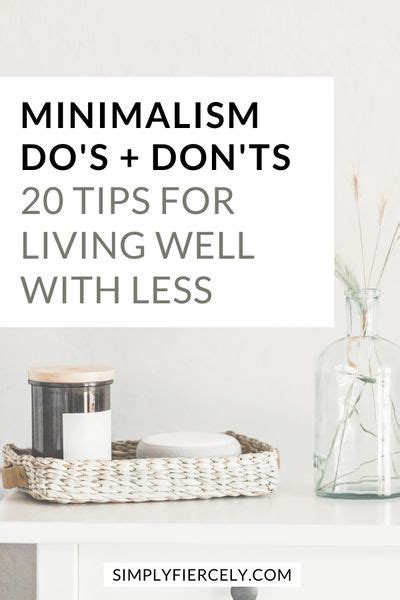 Minimalism Dos And Donts Simply Fiercely In 2020 Minimalist