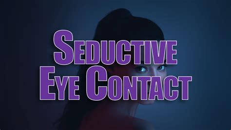 George Hutton Seductive Eye Contact Wisdom Library