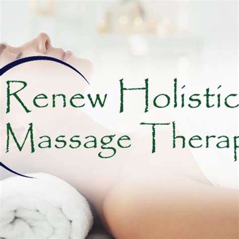 Renew Holistic Massage Therapy Plano Ce Quil Faut Savoir
