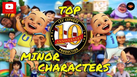 Upin And Ipin Top 10 Minor Characters From Upin And Ipin Series Youtube