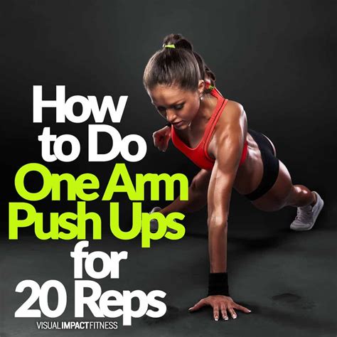 How To Do One Arm Push Ups For 20 Reps