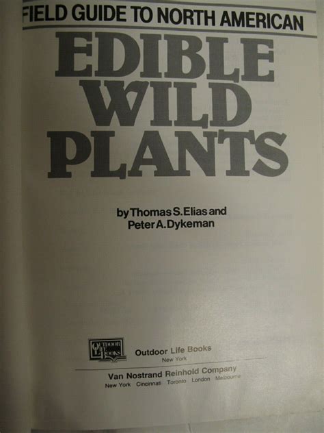 Field Guide To North American Edible Wild Plants Thomas S Elias Pa