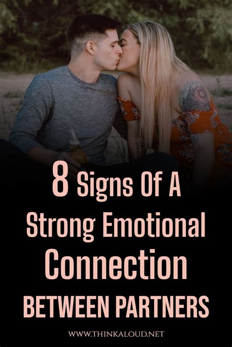 8 Signs Of A Strong Emotional Connection Between Partners In 2021