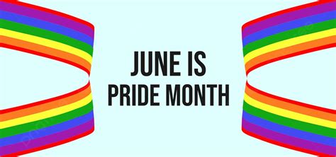 June Is Pride Month Background Design Vector Justice Equality June