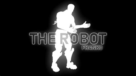 Fortnite The Robot Emote Trap Remix Youtube