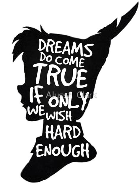 Dreams Peter Pan Quote Silhouette Art Print By Alyssa Clark Peter Pan Quotes Disney Quotes