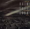 Rain Tree Crow - Rain Tree Crow (Arvato, CD) | Discogs