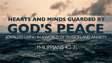 Hearts And Minds Guarded By Gods Peace Part 1 Joy Filled Living In A