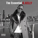 R. Kelly - The Essential R. Kelly - Amazon.com Music
