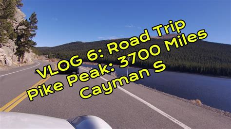 0 vastausta 1 uudelleentwiittaus 4. 3700 Mile Road Trip - Pikes Peak - Cayman S - YouTube