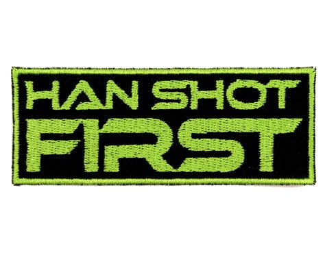 Han Shot First Patch 4 X 15 Fandom Patches Etsy