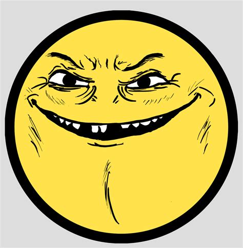 Image 135885 Awesome Face Epic Smiley Know Your Meme