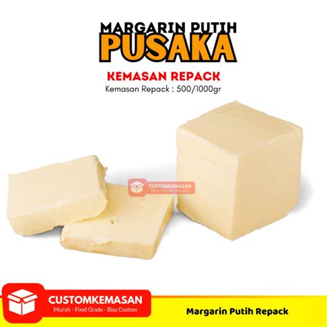 Pusaka Margarin Putih Repack 5001000gr Margarin Putih Mentega