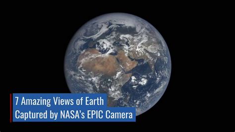 7 Amazing Views Of Earth From Dscovrs Epic Camera Youtube
