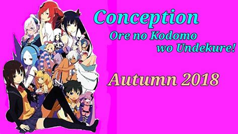 Trailer Conception Ore No Kodomo Wo Undekure Autumn 2018 Youtube