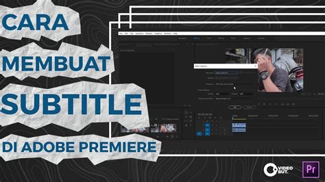 With its timeline editing concept adobe premiere pro has made the video. Tutorial Cara Membuat Subtitle - adobe premiere pro ...
