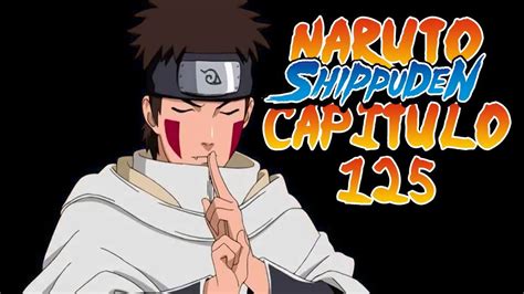Naruto Shippuden Capitulo 125 Desaparición Reaccion Youtube