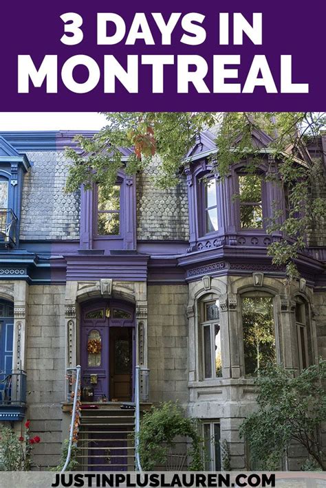 Montreal 3 Day Itinerary 72 Hours In Montreal For The Ultimate Getaway