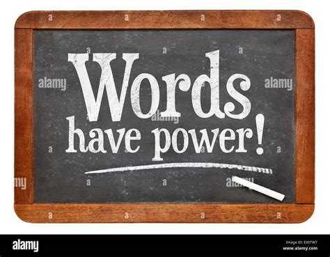 Words Have Power Sign White Chalk Text On A Vintage Slate Blackboard