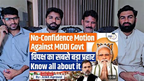 No Confidence Motion Against Modi Govtopposition Parties Unite In Lok Sabha Pakistan Reaction