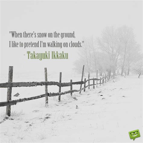 50 Winter Quotes And Sayings About Snow Winter Quotes Nature Quotes