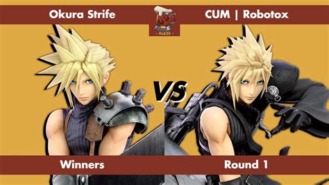 Aux3d Winners Round 1 Okura Strife Cloud Vs Cum Robotox Cloud Ssbu Youtube