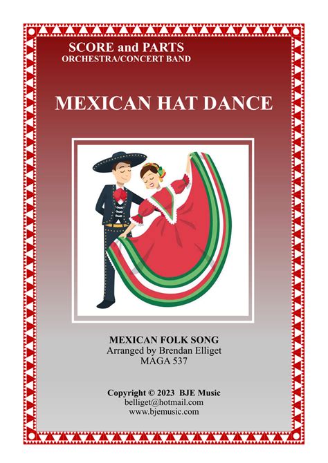 Mexican Hat Dance Orchestraconcert Band Arr Brendan James Elliget