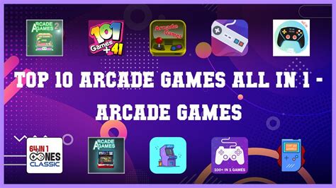 Top 10 Arcade Games All In 1 Android App Youtube