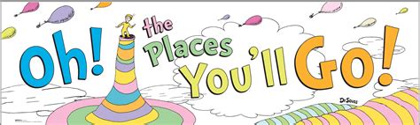 dr seuss oh the places you ll go banner