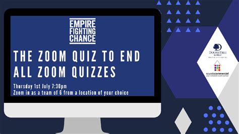 The Zoom Quiz To End All Zoom Quizzes Empire Fighting Chance