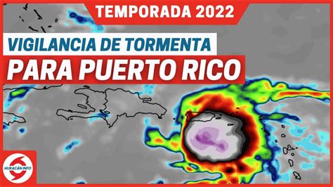 Se Fortalece La Tormenta Tropical Fiona Alerta En Puerto Rico Y