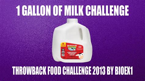 1 Gallon Of Milk Challenge Throwback Food Challenge 2013 Bioex1 Youtube