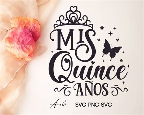 Mis Quince Años Svg Png Latina Svg Citas En Español Svg Etsy España