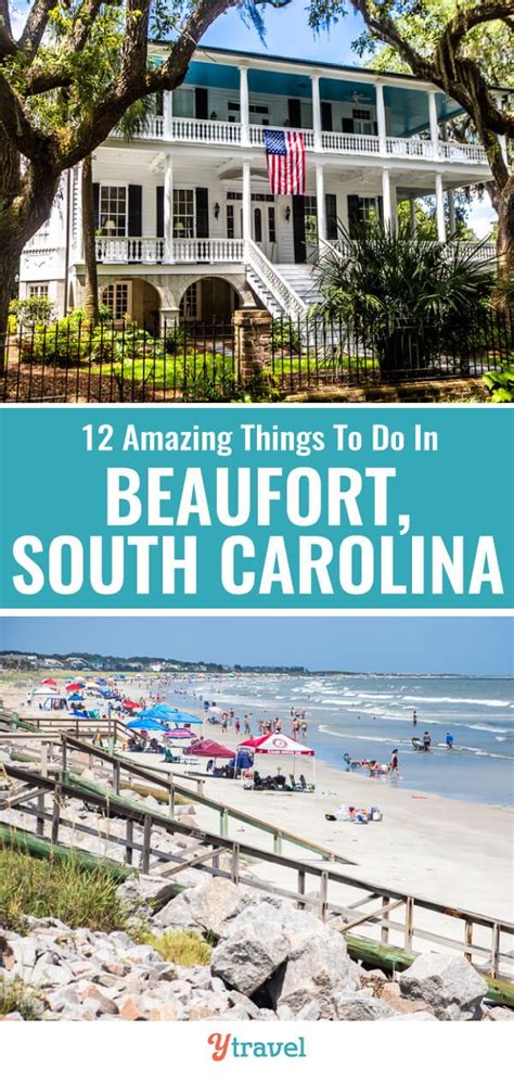 Unmissable Things To Do In Beaufort Sc Where To Stay Artofit
