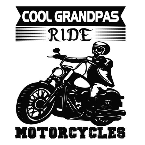 Cool Grandpas Ride Motorcycles Masterbundles