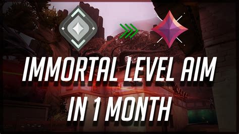 Valorant How I Got Immortal Level Aim In 1 Month No Bs Youtube