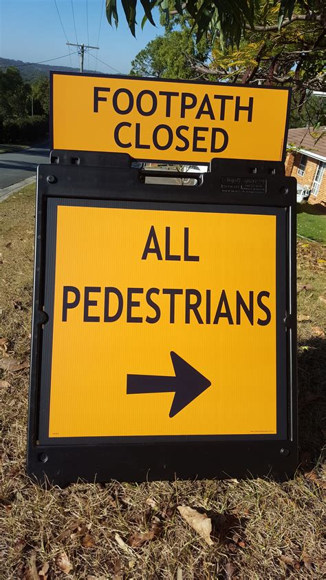 Temporary Pedestrian Sign Temporary Roadworks Signs Australia