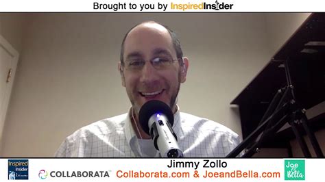 Jimmy Zollo Of And On Inspiredinsider