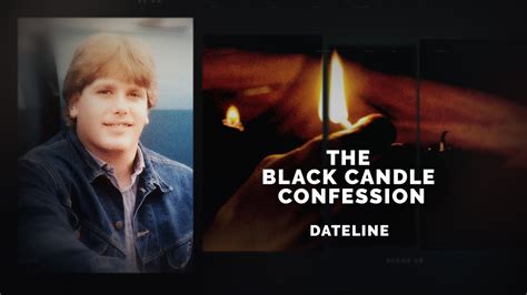 Dateline Episode Trailer The Black Candle Confession Dateline NBC